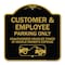 Signmission Parking Restriction Customer and Employee Parking Only Unauthorized Vehicles Towed at, BG-1818-23373 A-DES-BG-1818-23373 - alternate 1